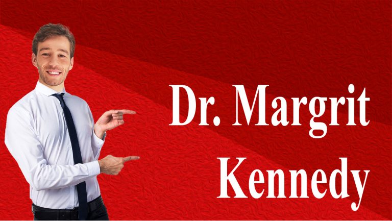 Dr. Margrit Kennedy